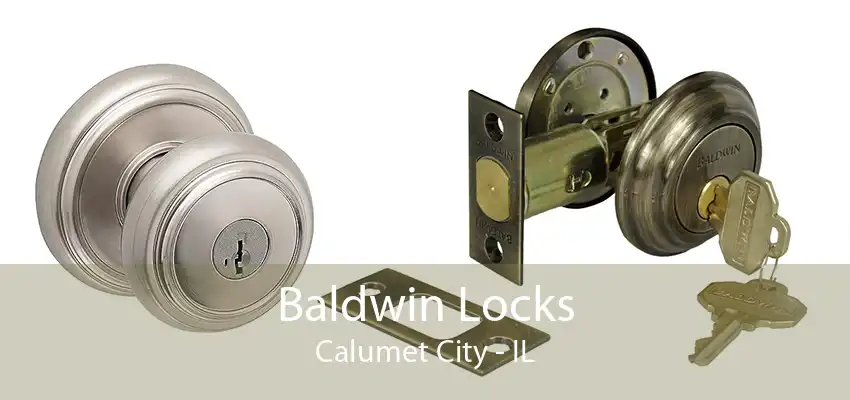 Baldwin Locks Calumet City - IL